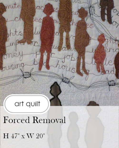 Forced Removal  Art Quilt by Claire Passmore