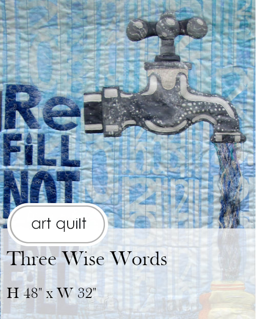 Three Wise Words Art Quilt by Claire Passmore